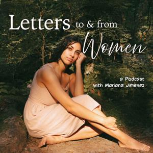 The Letters To & From Women Podcast
