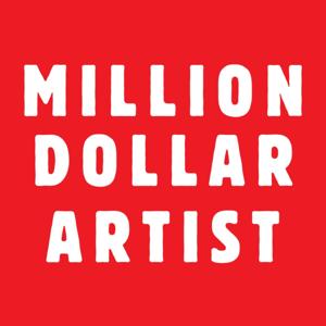 MILLION DOLLAR ARTIST