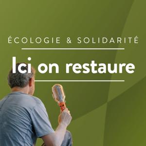 Ici on restaure