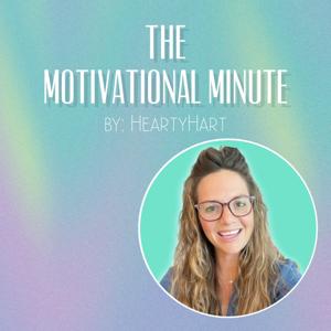 The Motivational Minute