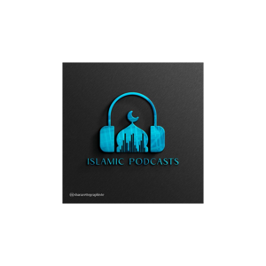 ISLAMIC PODCASTS  بودكاست إسلامي