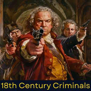 18th Century Criminals