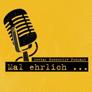 Mal ehrlich