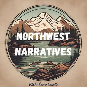 Northwest Narratives
