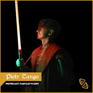 PiotrCast Fantasy