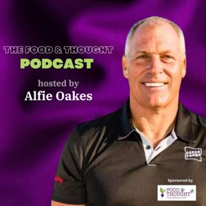The Food and Thought Podcast