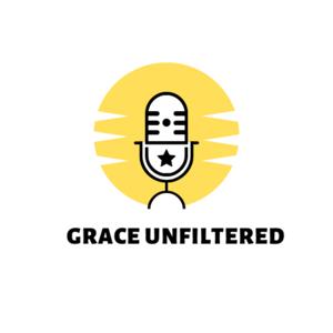 Grace Unfiltered