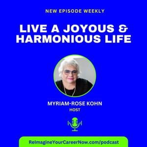 How To Live A Joyous & Harmonious Life