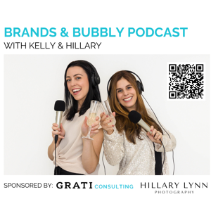 Welcome to the Brands & Bubbly Small Business Podcast