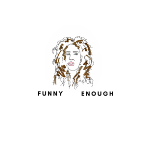 Funny Enough