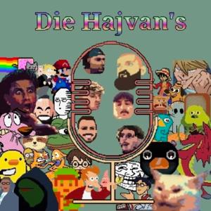 Die Hajvan's