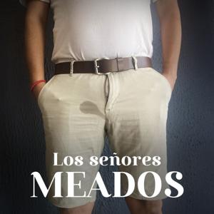 Los Señores Meados