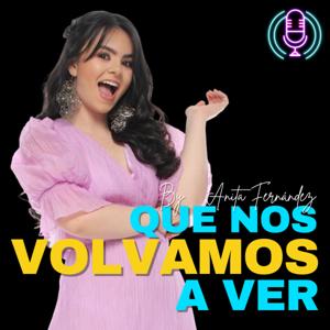 Que nos volvamos a ver