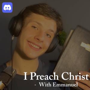 I Preach Christ