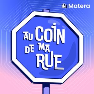 Au coin de ma rue