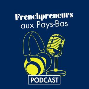Frenchpreneurs aux Pays-Bas