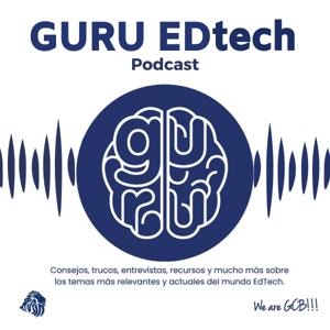 Guru EDtech Podcast