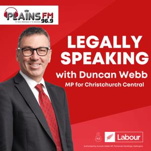 Legally Speaking with Duncan Webb
