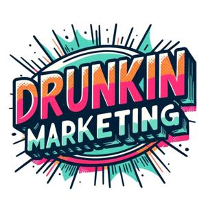 Drunkin Marketing
