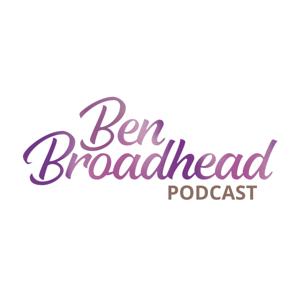 Ben Broadhead Podcast