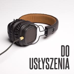 Do Usłyszenia
