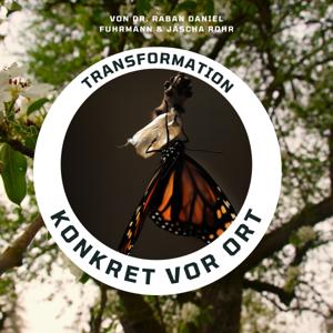 Transformation konkret vor Ort