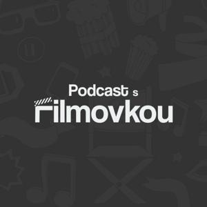Podcast s Filmovkou