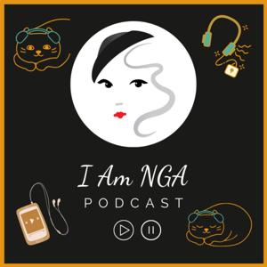 I Am NGA Podcast