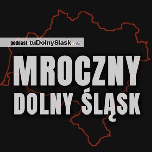 Mroczny Dolny Śląsk