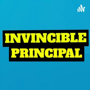 Invincible Principal: Theories of... Invincible