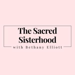 The Sacred Sisterhood