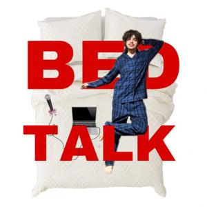 BED TALK