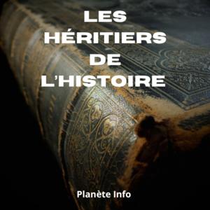 Les Héritiers de l'Histoire