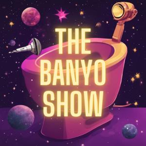 The Banyo Show