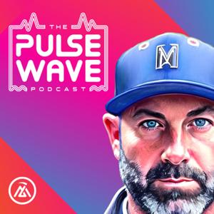 The Pulse Wave Podcast