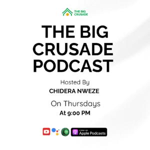 The Big Crusade Show