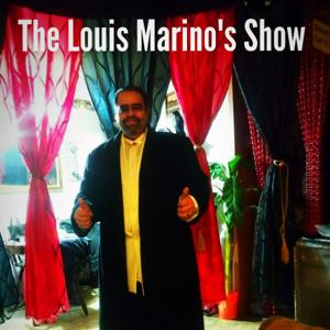 The Louis Marino's Show