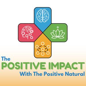 The Positive Impact