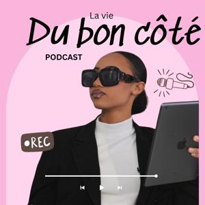 La vie du bon côté