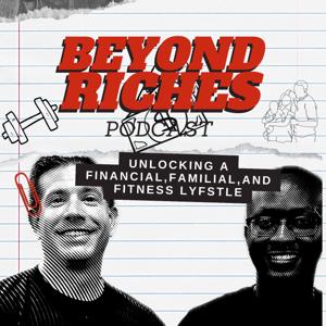 Beyond Riches Podcast