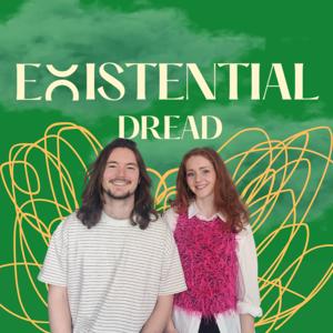 Existential Dread