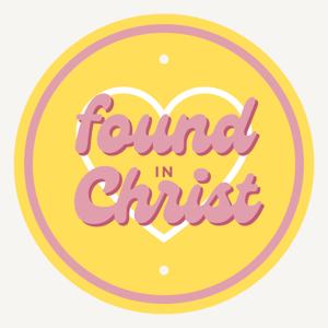 Found in Christ