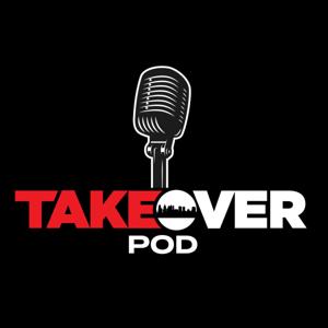 Takeover Podcast