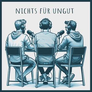 nichts für ungut