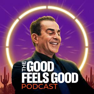 The Good Feels Good Podcast
