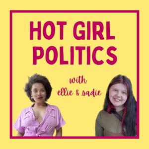 Hot Girl Politics