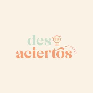 DesAciertos Podcast