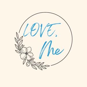 Love, Me