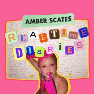 The Realtime Diaries of Amber Scates