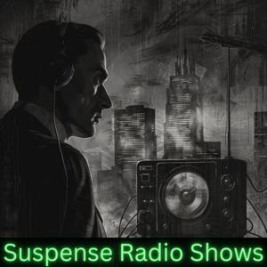 Suspense Radio Shows Collection
